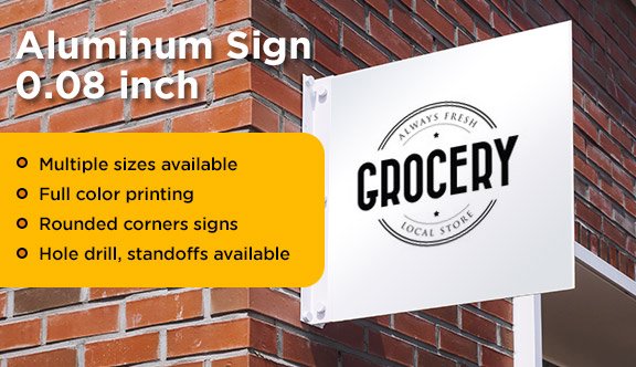 Aluminum Sign (0.08 inch)
