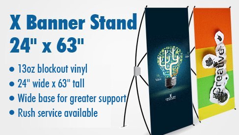 X Banner stand 24" x 63"