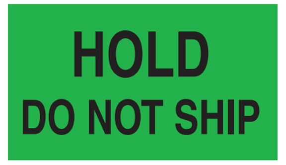 Hold Do Not Ship Labels - 3x5