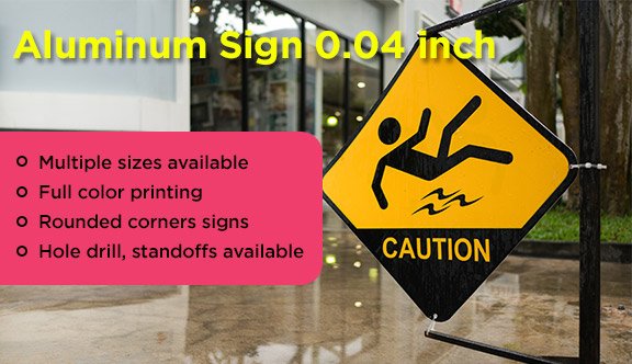 Aluminum Sign (0.04 inch)